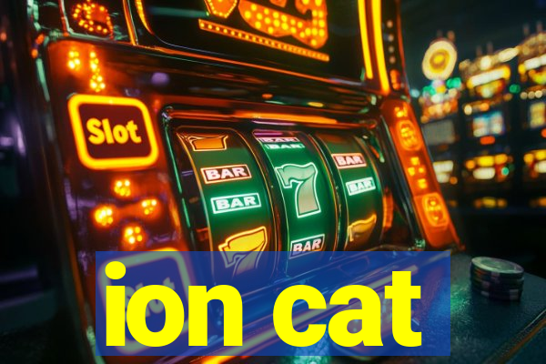 ion cat